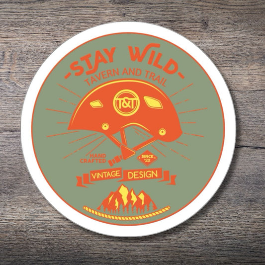 Tavern and Trail Paper products Stay Wild Sticker