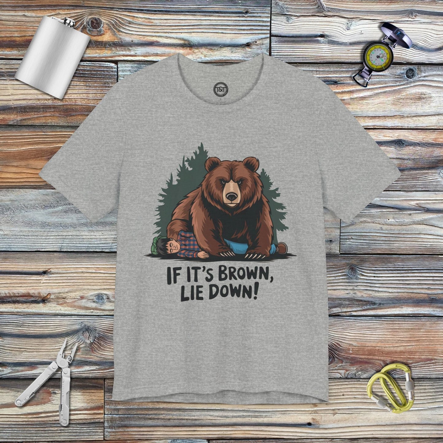 Tavern and Trail T-Shirt If It's Brown Lie Down T-Shirt Athletic Heather / S