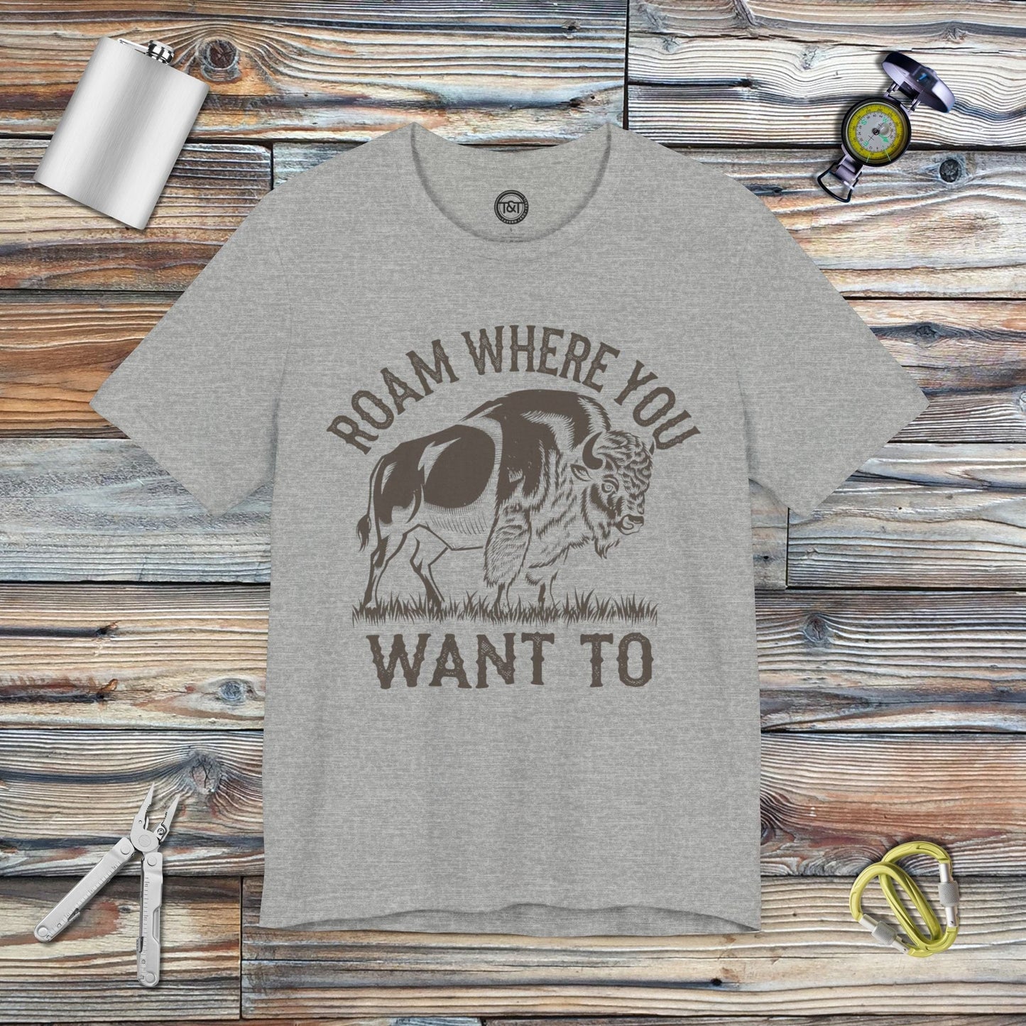 Tavern and Trail T-Shirt Roam Where you Want To T-Shirt Athletic Heather / S