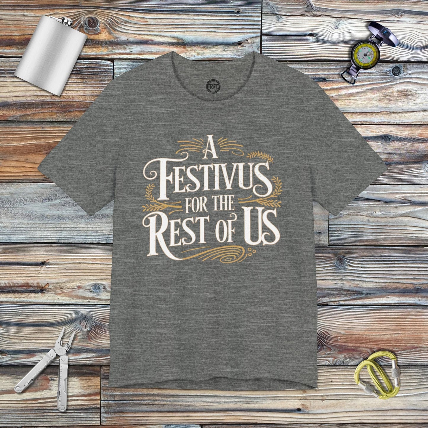 Tavern and Trail T-Shirt Festivus for the Rest of Us T-Shirt Deep Heather / S