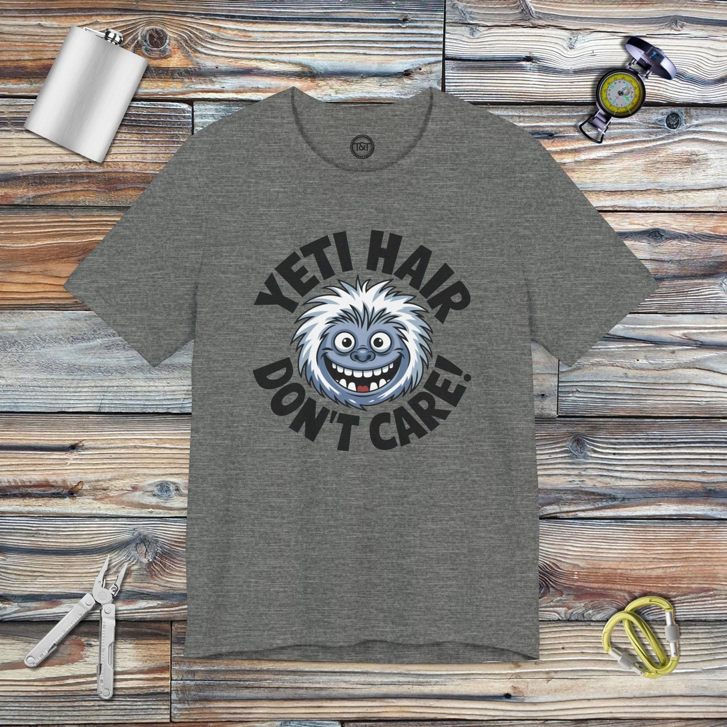 Tavern and Trail T-Shirt Yeti Hair Don't Care T-Shirt Deep Heather / S