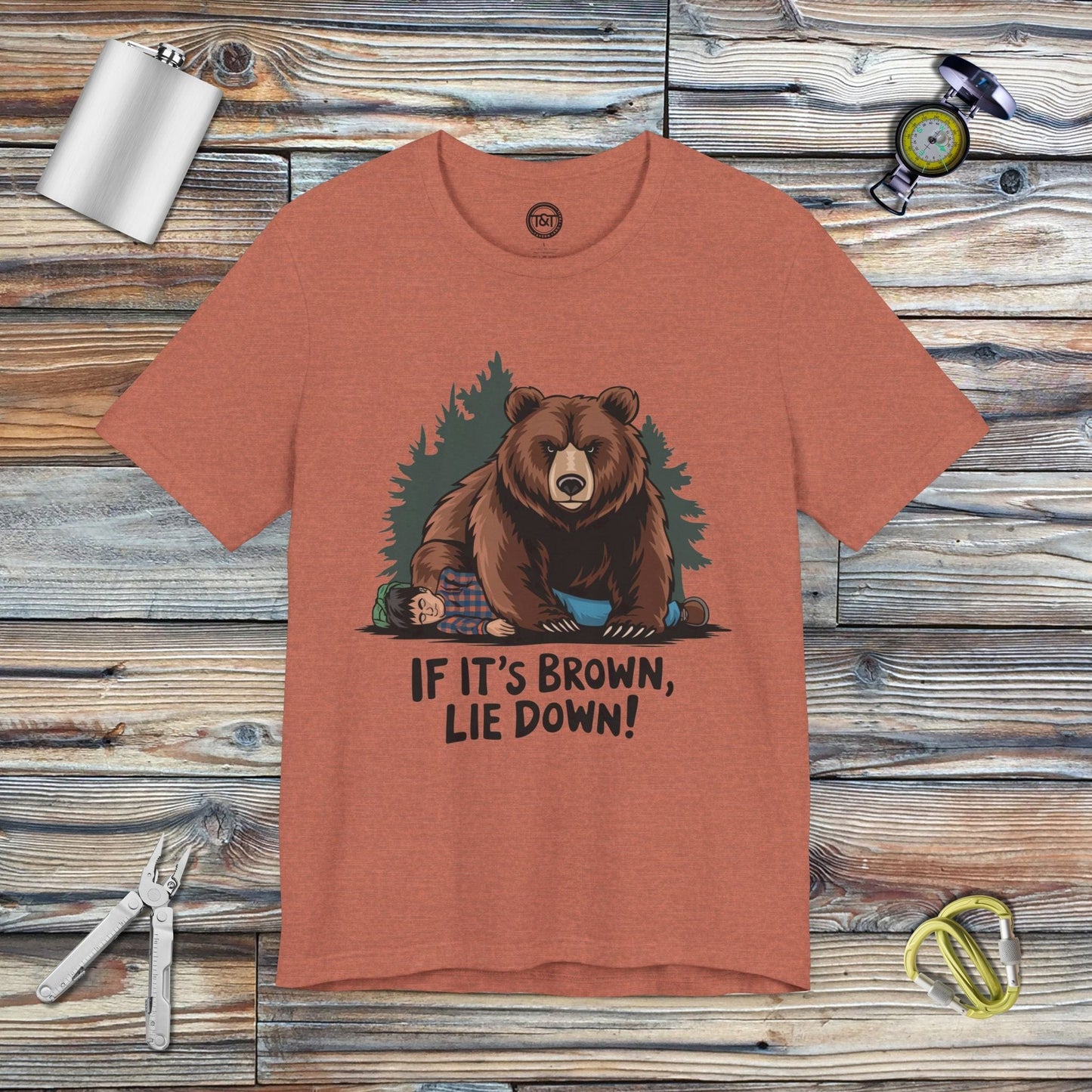 Tavern and Trail T-Shirt If It's Brown Lie Down T-Shirt Heather Clay / S