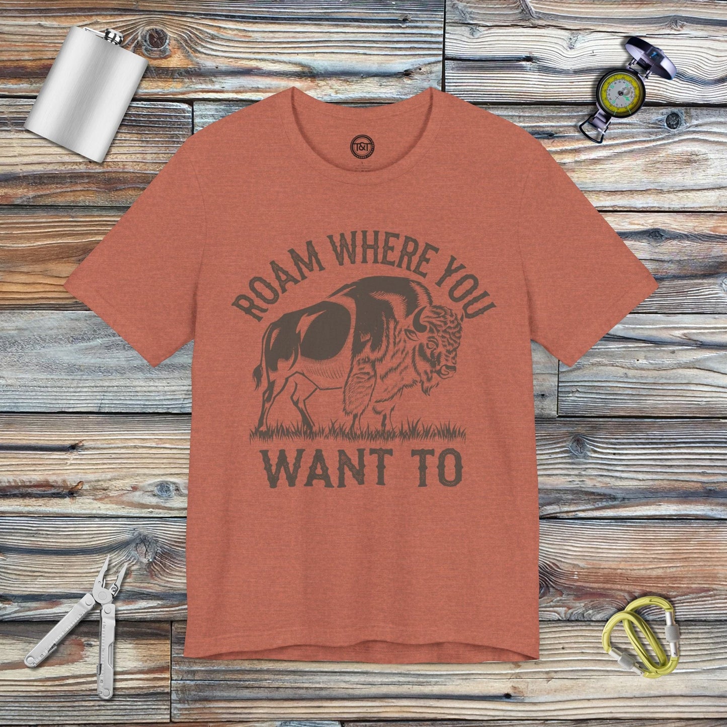 Tavern and Trail T-Shirt Roam Where you Want To T-Shirt Heather Clay / S