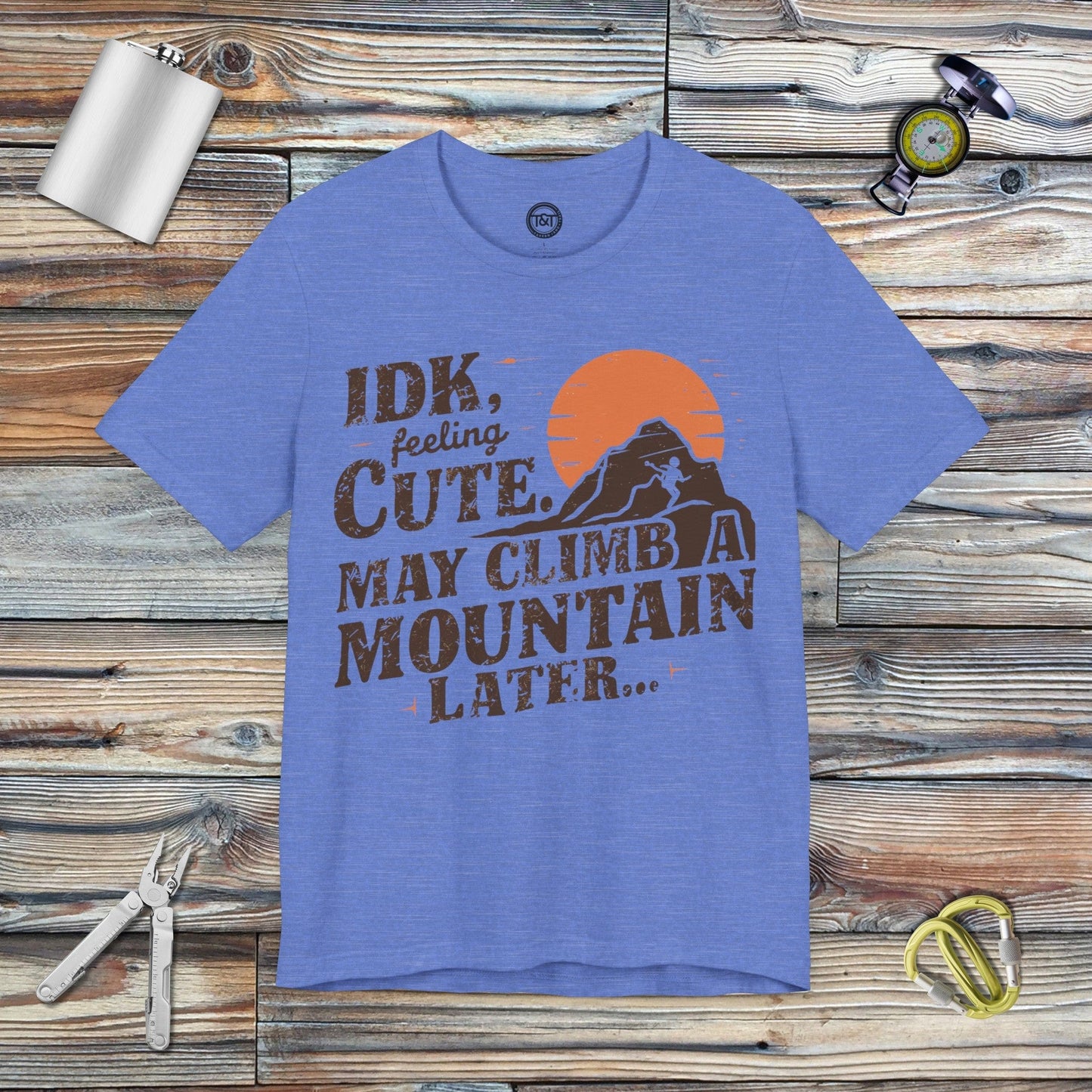 Tavern and Trail T-Shirt IDK Mountain Climber T-Shirt Heather Columbia Blue / S