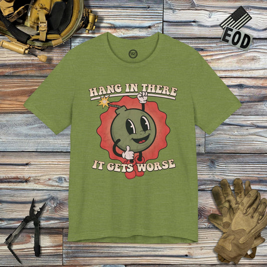 Tavern and Trail T-Shirt Hang In There T-Shirt Heather Green / S