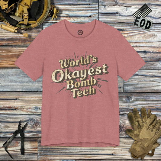 Tavern and Trail T-Shirt World's Okayest Bomb Tech (Gen 1) T-Shirt Heather Mauve / S