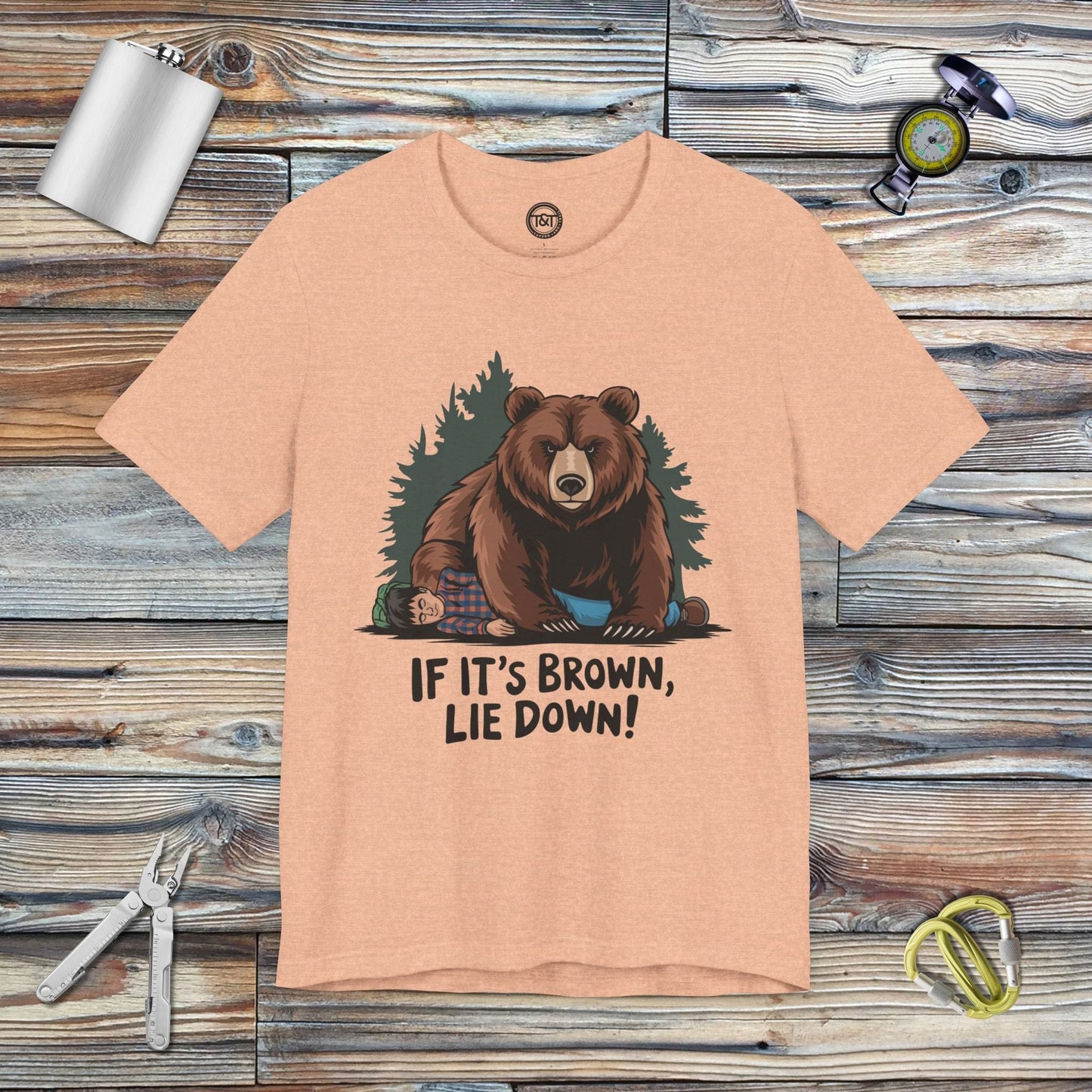 Tavern and Trail T-Shirt If It's Brown Lie Down T-Shirt Heather Peach / S