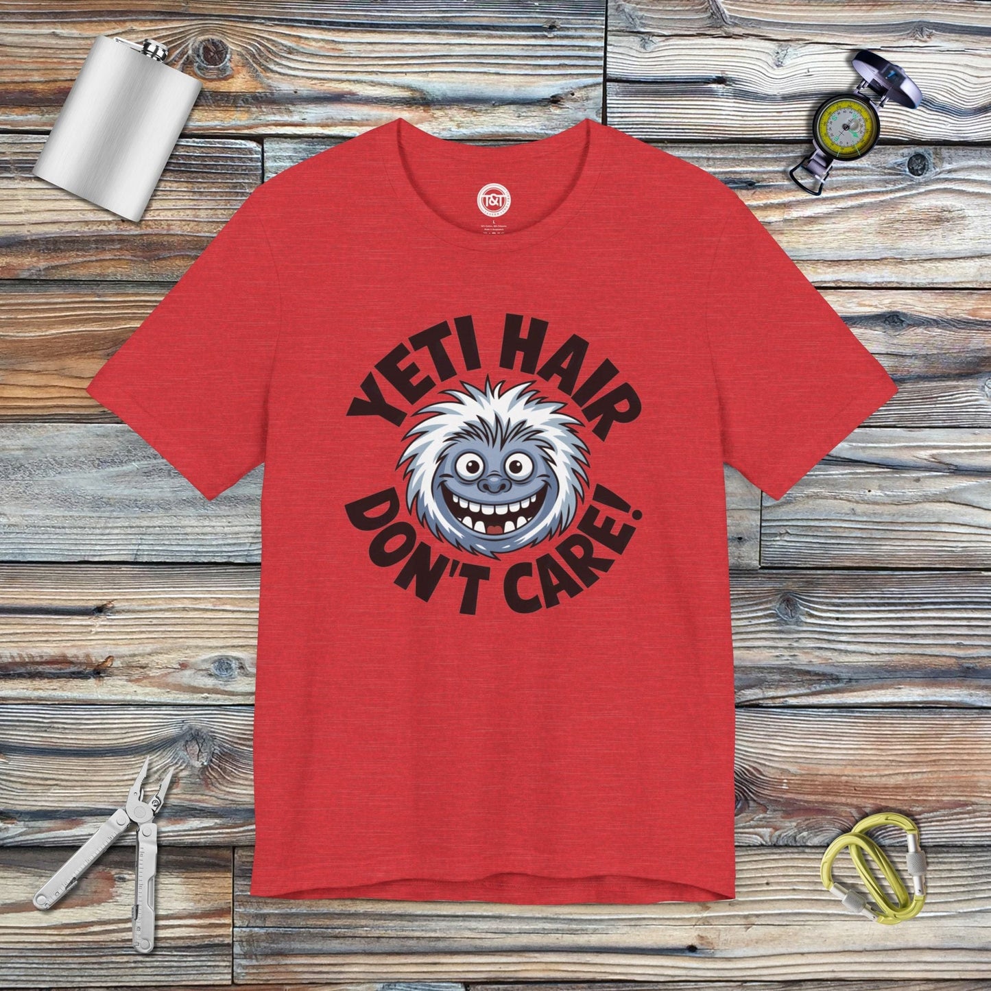 Tavern and Trail T-Shirt Yeti Hair Don't Care T-Shirt Heather Red / S