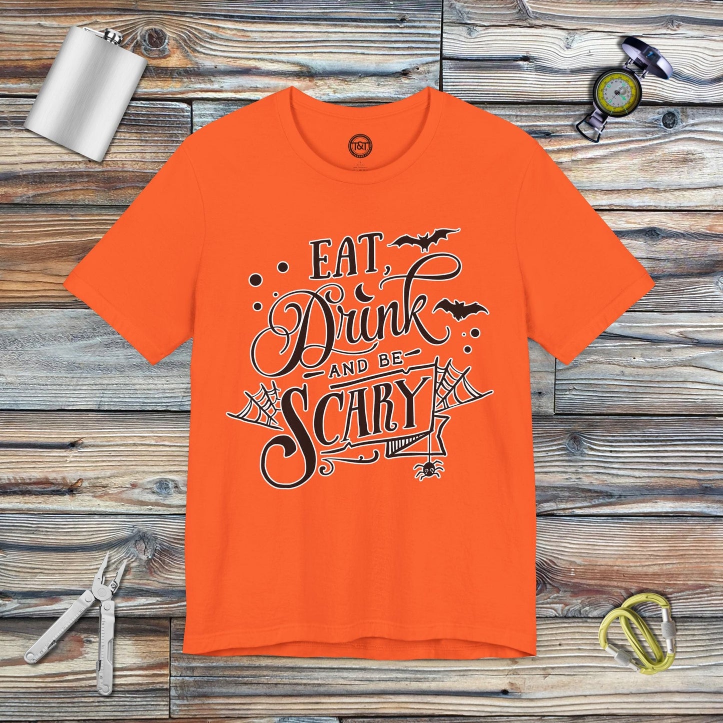 Tavern and Trail T-Shirt Eat, Drink, and be Scary T-Shirt Orange / S