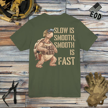 Tavern and Trail T-Shirt Slow is Smooth (Backprint) T-Shirt