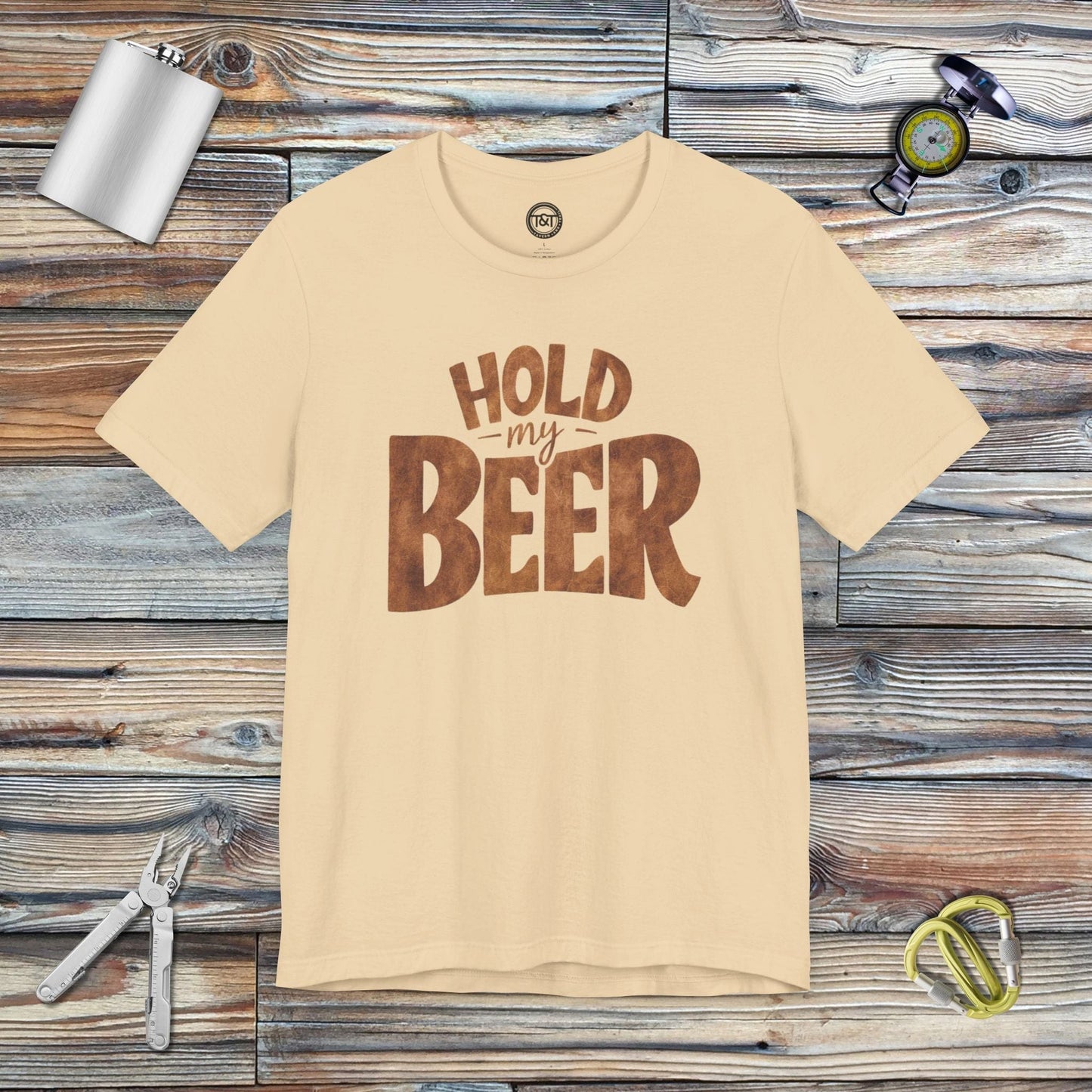 Tavern and Trail T-Shirt Hold My Beer T-Shirt Soft Cream / S