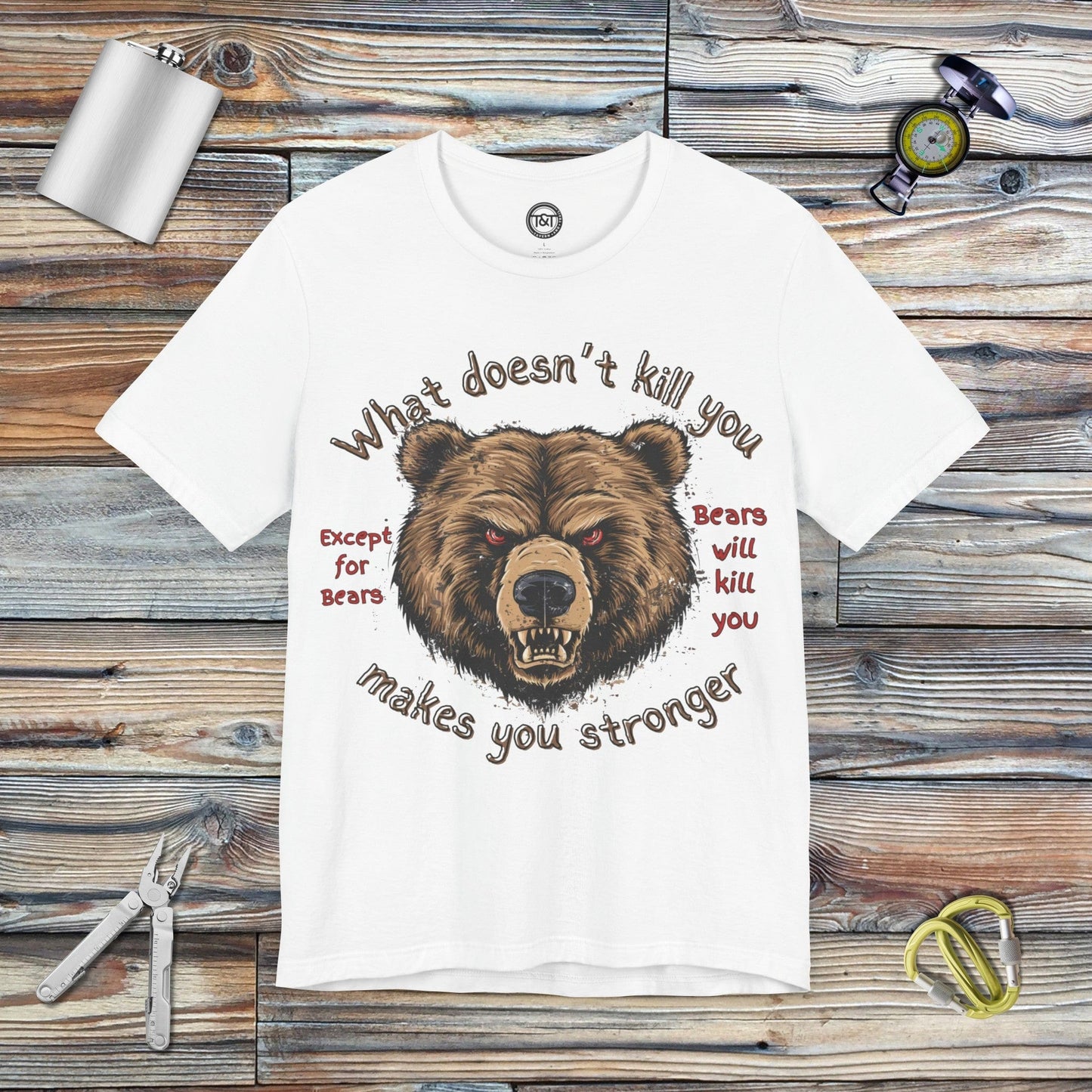 Tavern and Trail T-Shirt Bears Will Kill You T-Shirt White / S