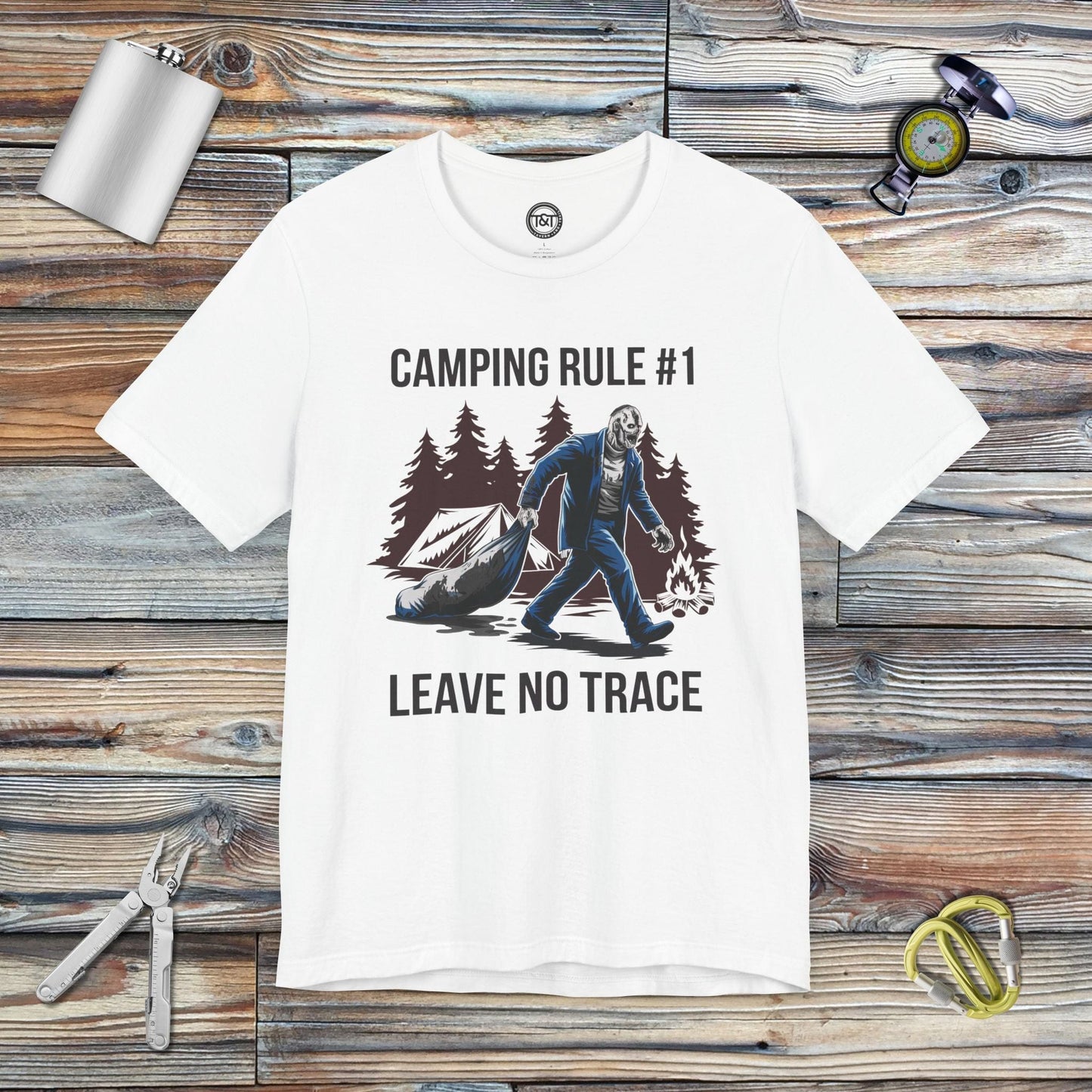 Tavern and Trail T-Shirt Camping Rule #1 T-Shirt White / S