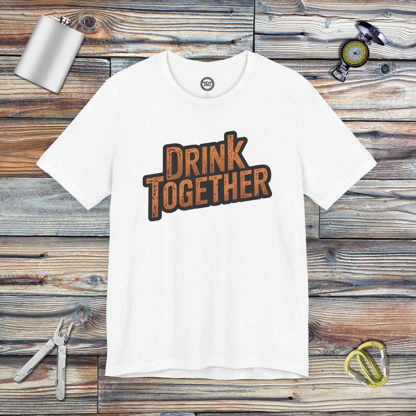 Tavern and Trail T-Shirt Drink Together (Gen 2) T-Shirt White / S